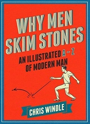 [9780224101004] Why Men Skim Stones