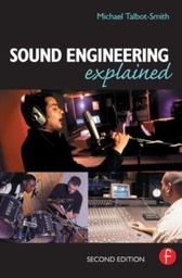 [9780240516677] Sound Engineering Explained