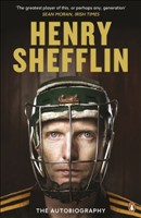 [9780241961711] The Autobiography - Henry Shefflin