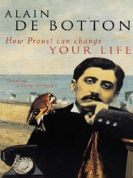 [9780330354912] HOW PROUST CAN CHANGE YOUR LIFE