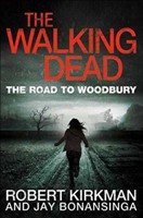 [9780330541367] WALKING DEAD, THE - THE ROAD TO WOODBURY