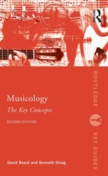 [9780415679688] Musicology The Key Concepts