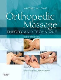 [9780443068126] Orthopedic Massage Theory and Technique