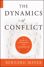 [9780470613535] The Dynamics of Conflict A Guide to Engagement and Intervention