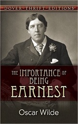 [9780486264783] The Importance of Being Earnest