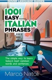 [9780486476292] 1001 Easy Italian Phrases
