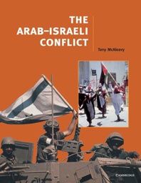 [9780521629539] THE ARAB-ISRAELI CONFLICT