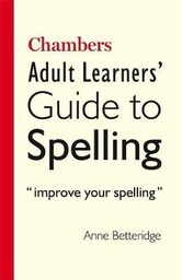 [9780550102249] Adult Learners Guide to Spelling (Chambers)
