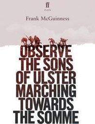[9780571333257] Observe the Sons of Ulster Marching Towards the Somme