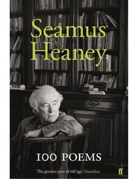 [9780571347155] 100 Poems - Seamus Heaney
