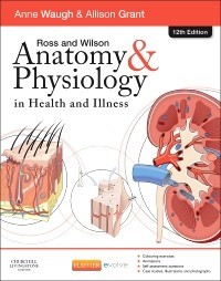 [9780702053252] Anatomy and Physiology in Health and Illness