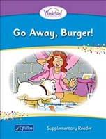 [9780714418155] x[] Go Away Burger Wonderland Stage 1 Supplementary Reader