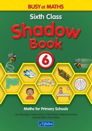 [9780714420752] Busy at Maths Shadow Book 6th Class