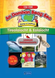 [9780714426990] An Domhan Beag Seo 4th Class Tireolaiocht + Eolaiocht Activity Book