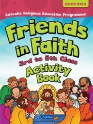 [9780714427218] Friends in Faith 3rd - 5th Class Activity Book