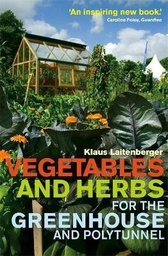 [9780716023425] Vegetables and Herbs for the Greenhouse