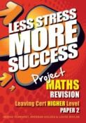 [9780717146932] [OLD EDITION] LSMS Project Maths Paper 2 LC HL