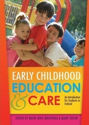 [9780717153244] Early Childhood Education + Care