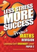 [9780717156818] [OLD EDITION] LSMS Project Maths Paper 2 LC OL