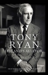 [9780717157815] Tony Ryan Ireland's Aviator (Hardback)