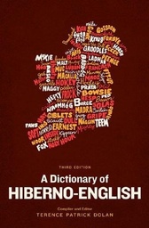 [9780717158607] A Dictionary of Hiberno-English (Paperback)