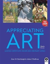 [9780717174386] [OLD EDITION] Appreciating Art 2nd Edition (Free eBook)