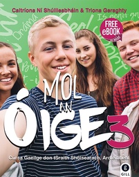 [9780717180370-new] [OLD EDITION] Mol an Oige 3 (set) (Free eBook