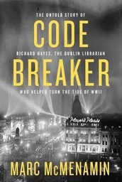 [9780717181612] Code-Breaker Untold Story of Richard Hay