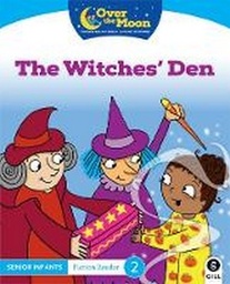 [9780717182879] Over The Moon, The Witches Den SI Fiction Reader 2