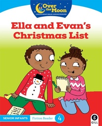 [9780717182893] Over The Moon Ella And Evan's Christmas List SI Fiction Reader