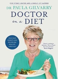 [9780717183135] Doctor on a Diet Delicious weight-loss recipes for healthy appetites