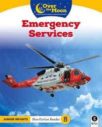 [9780717183616] Over The Moon Emergency Services