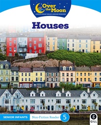 [9780717183678] Over The Moon Houses SI NF