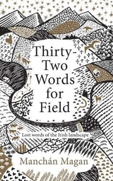 [9780717187973] Thirty Two Words For Field