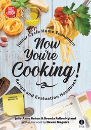 [9780717188802] Now You're Cooking! JC Home Economics