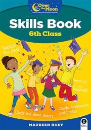 [9780717189403] Over The Moon 6th class Skills Book and Literacy Portfolio (pack)