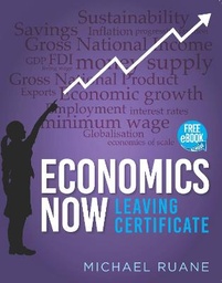 [9780717191994-new] Economics Now  LC  (Shrinkwrap Book & Exam handbk)