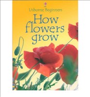 [9780746047064] How Flowers Grow