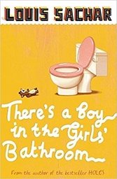 [9780747589525] There's a Boy in the Girls' Bathroom