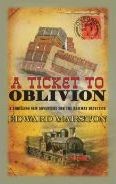[9780749018566] A Ticket To Oblivion