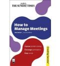 [9780749463427] How to Manage Meetings