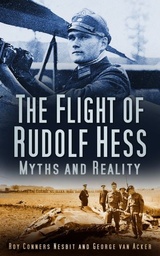 [9780750947572] Flight of Rudolf Hess Myths and Reality