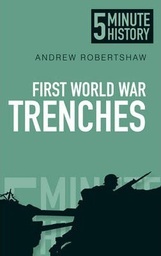 [9780750954525] First World War Trenches
