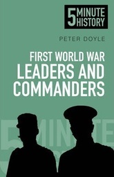 [9780750955706] First World War Leaders and Commanders