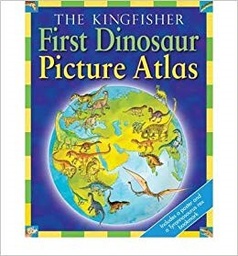 [9780753433041] FIRST DINOSAUR PICTURE ATLAS