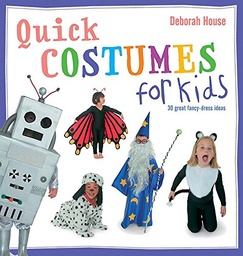 [9780753721032] QUICK COSTUMES FOR KIDS