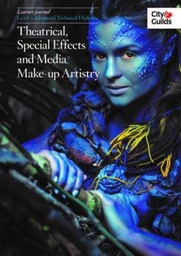 [9780851933702] Level 3 Advanced Technical Diploma in Theatrical, Special Effects and Media Make-Up Artistry Learner Journal