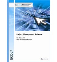 [9780857411907] ECDL Project Planning Using Microsoft Project 2010 (BCS ITQ Level 2)