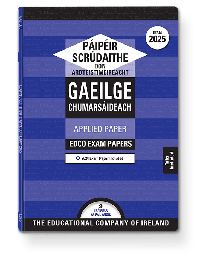 [9780861679607] [NOT PRINTED IN 2025] Edco IRISH LC APPLIED EXAM PAPERS