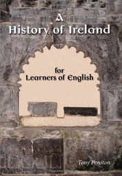 [9780953132324] A History Of Ireland for Learners of English
